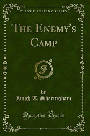 Bild des Verkufers fr The Enemy's Camp (Classic Reprint) zum Verkauf von Forgotten Books