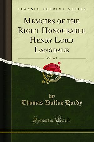 Imagen del vendedor de Memoirs of the Right Honourable Henry Lord Langdale, Vol. 1 of 2 a la venta por Forgotten Books