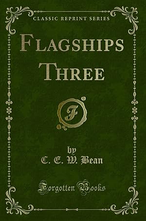 Imagen del vendedor de Flagships Three (Classic Reprint) a la venta por Forgotten Books