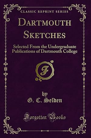 Image du vendeur pour Dartmouth Sketches (Classic Reprint) mis en vente par Forgotten Books