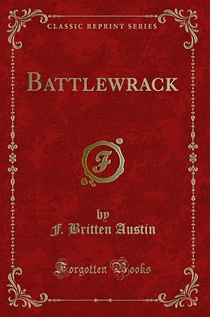 Imagen del vendedor de Battlewrack (Classic Reprint) a la venta por Forgotten Books