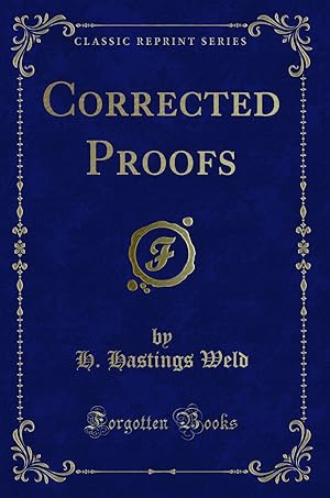 Imagen del vendedor de Corrected Proofs (Classic Reprint) a la venta por Forgotten Books