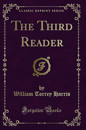 Image du vendeur pour The Third Reader (Classic Reprint) mis en vente par Forgotten Books