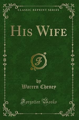 Seller image for His Wife (Classic Reprint) for sale by Forgotten Books