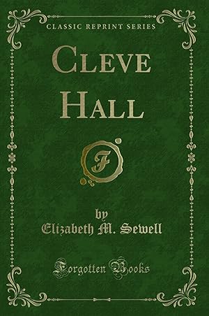 Imagen del vendedor de Cleve Hall (Classic Reprint) a la venta por Forgotten Books