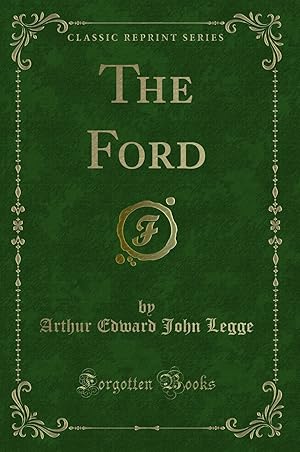 Imagen del vendedor de The Ford (Classic Reprint) a la venta por Forgotten Books