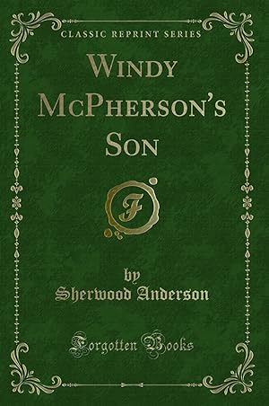 Seller image for Windy McPherson's Son (Classic Reprint) for sale by Forgotten Books