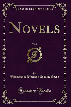 Seller image for Novels, Vol. 1 (Classic Reprint) for sale by Forgotten Books