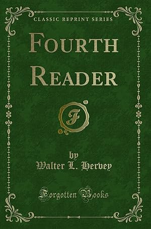 Seller image for Fourth Reader (Classic Reprint) for sale by Forgotten Books