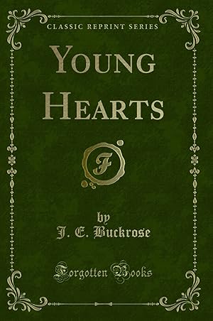 Seller image for Young Hearts (Classic Reprint) for sale by Forgotten Books