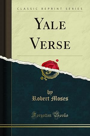 Image du vendeur pour Yale Verse (Classic Reprint) mis en vente par Forgotten Books