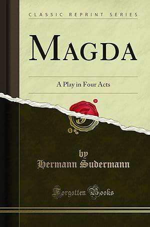 Seller image for Magda: A Play in Four Acts (Classic Reprint) for sale by Forgotten Books