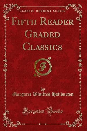 Seller image for Fifth Reader Graded Classics (Classic Reprint) for sale by Forgotten Books