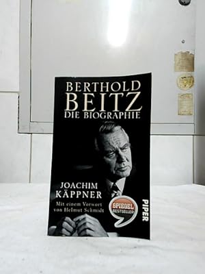 Berthold Beitz : die Biographie. Mit einem Vorw. von Helmut Schmidt / Piper ; 30346.