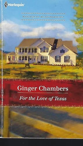 Seller image for For the Love of Texas for sale by Vada's Book Store