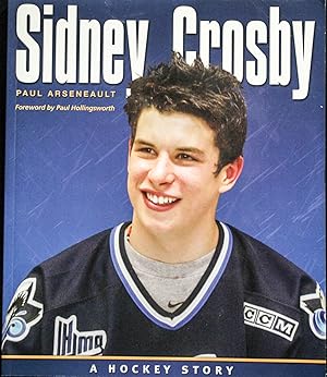 Image du vendeur pour Sidney Crosby: A Hockey Story mis en vente par Mad Hatter Bookstore