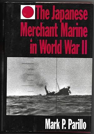 Bild des Verkufers fr The Japanese Merchant Marine in World War II zum Verkauf von Anchor Books