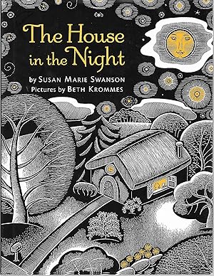 Seller image for The House in the Night for sale by Cher Bibler