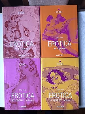 Seller image for Erotica (4 volumes) 1)17th-18th Century : From Rembrandt to Fragonard. 2) 19th Century : From Courbet to Gauguin. 3) 20th Century, Volume I : From Rodin to Picasso. 4) 20th Century, Volume II : From Dali to Crumb (ICONS serie) for sale by 2Wakefield