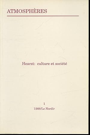 Imagen del vendedor de Atmosphres 1 - Hearst : culture et socit a la venta por Librairie Le Nord
