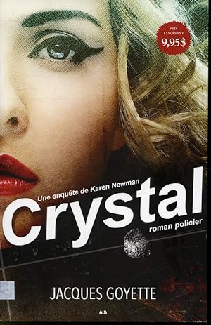 Seller image for Crystal : Une enqute de Karen Newman for sale by Librairie Le Nord