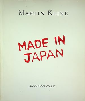 Image du vendeur pour Martin Kline: Made in Japan. mis en vente par Epilonian Books