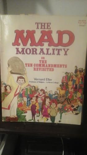 Seller image for The Mad Morality for sale by Stone Soup Books Inc