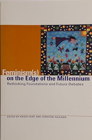 Seller image for Feminism(S) On The Edge Of The Millennium: Rethinking Foundations And Future Debates for sale by Mister-Seekers Bookstore