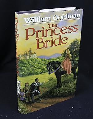 The Princess Bride: S. Morgenstern's Classic Tale of True Love and Adventure