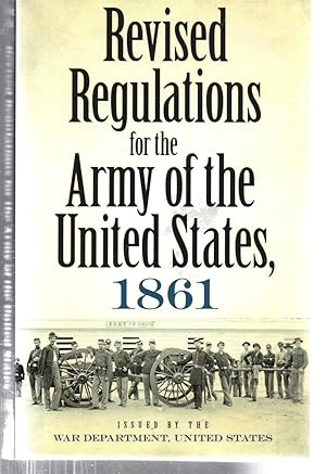 Revised Regulations for the Army of the United States, 1861 (Dover Military History, Weapons, Armor)