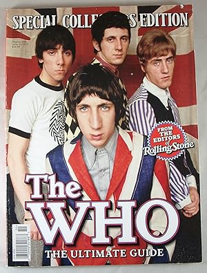 Seller image for The WHO: The Ultimate Guide (Special Collectors Edition of The Rolling Stone) for sale by Baltimore's Best Books
