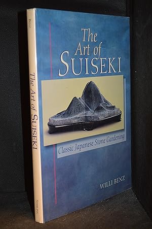 Immagine del venditore per The Art of Suiseki; Classic Japanese Stone Gardening venduto da Burton Lysecki Books, ABAC/ILAB