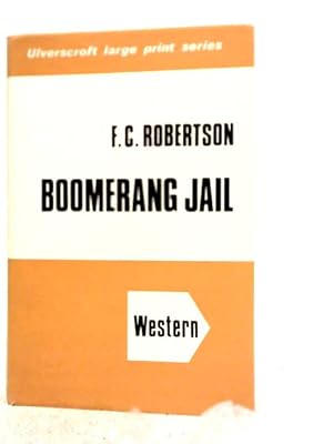 Bild des Verkufers fr Boomerang Jail zum Verkauf von World of Rare Books
