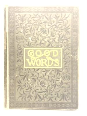 Bild des Verkufers fr Good Words 1889 zum Verkauf von World of Rare Books