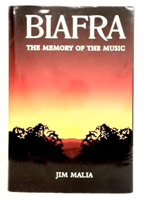 Seller image for Biafra: The Memory of the Music for sale by World of Rare Books