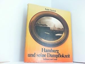 Bild des Verkufers fr Hamburg und seine Dampflokzeit. zum Verkauf von Antiquariat Ehbrecht - Preis inkl. MwSt.