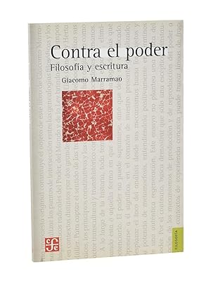 Imagen del vendedor de CONTRA EL PODER. FILOSOFÍA Y ESCRITURA a la venta por Librería Monogatari