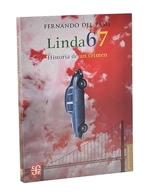 Imagen del vendedor de LINDA 67. HISTORIA DE UN CRIMEN a la venta por Librería Monogatari