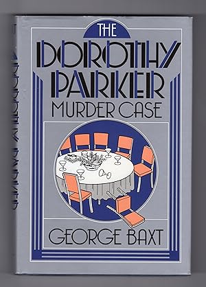THE DOROTHY PARKER MURDER CASE