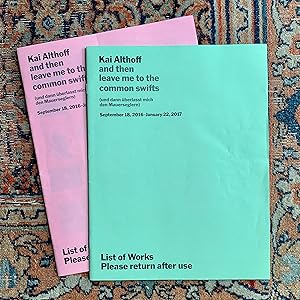 Kai Althoff: and then leave me to the common swifts - Two list of works (green and pink)