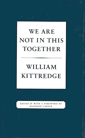 Imagen del vendedor de We Are Not in This Together a la venta por Fireproof Books
