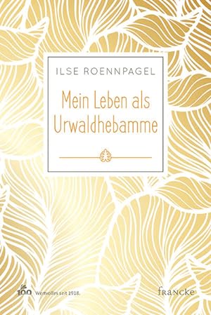 Seller image for Mein Leben als Urwaldhebamme for sale by Gerald Wollermann