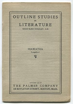 Seller image for Outline Studies in Literature: No. 25: Hiawatha for sale by Between the Covers-Rare Books, Inc. ABAA