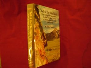 Bild des Verkufers fr Tail of the Elephant. Signed by the author. The Emigrant Experience on the Truckee Route of the California Trail. 1844-1852. zum Verkauf von BookMine