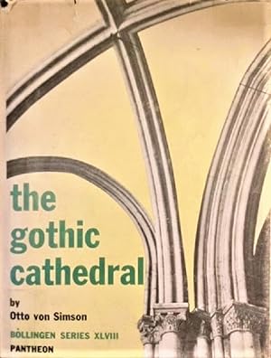 Imagen del vendedor de The Gothic Cathedral: Orgins of Gothic Architecture and the Medieval Concept of Order a la venta por Alplaus Books