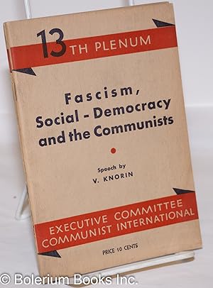 Fascism, Social-Democracy and the Communists