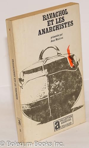 Ravachol et les Anarchistes