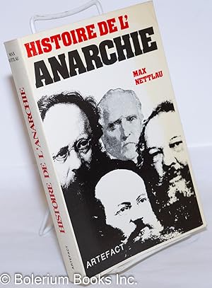 Imagen del vendedor de Histoire de l'Anarchie a la venta por Bolerium Books Inc.