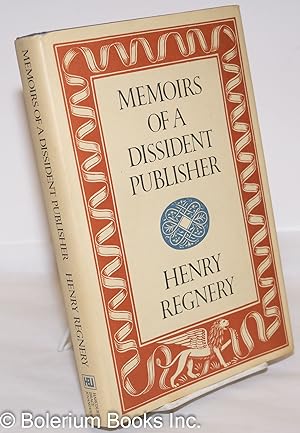 Immagine del venditore per Memoirs of a dissident publisher venduto da Bolerium Books Inc.