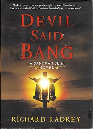 Bild des Verkufers fr Devil Said Bang (A Sandman Slim Novel) zum Verkauf von First Class Used Books